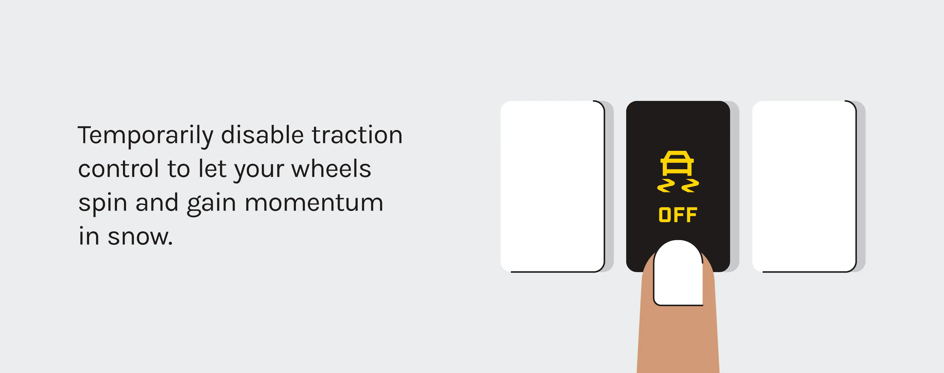 tip for turning off traction control when stuck in the snow.