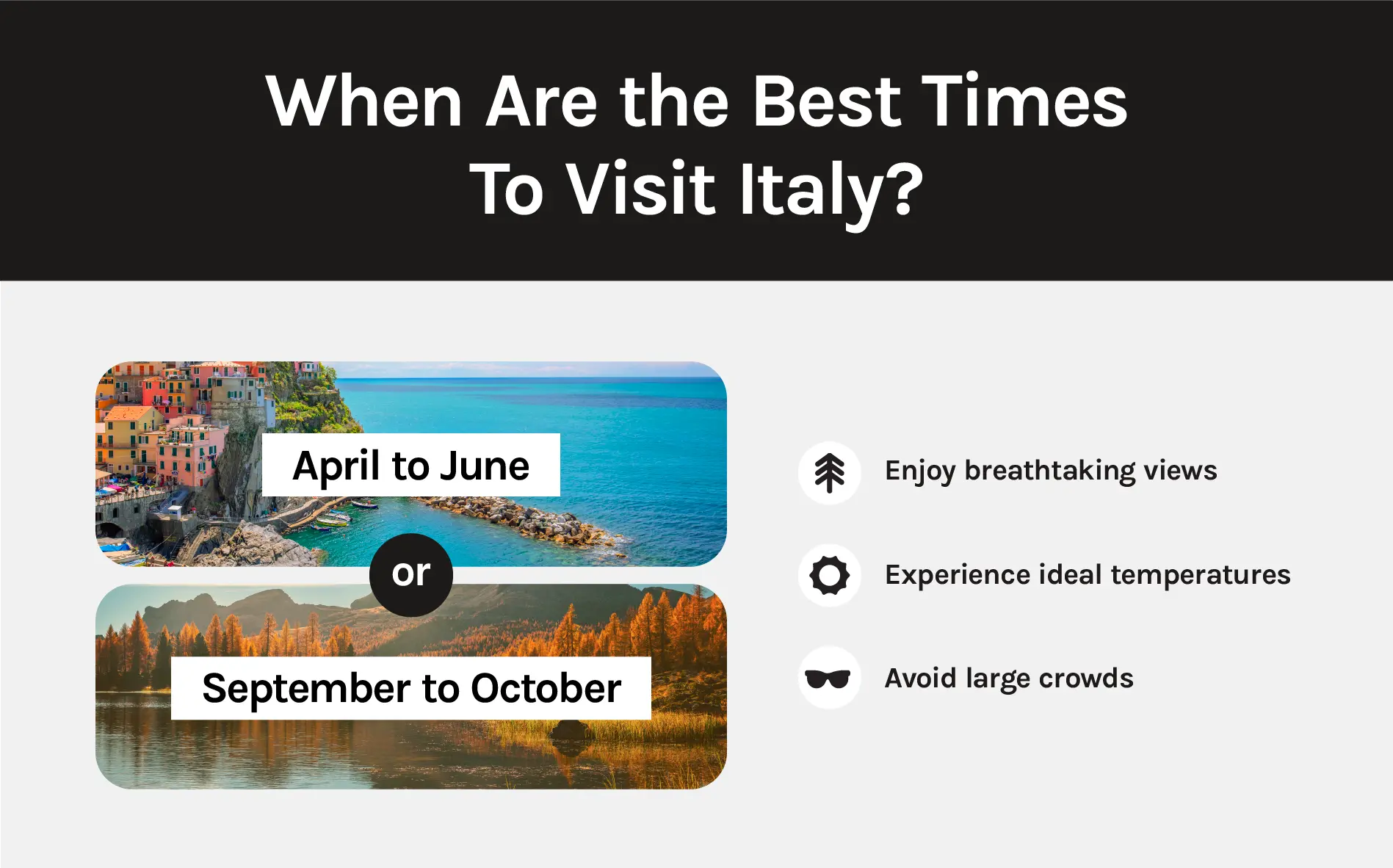 A breakdown of the best time to visit Italy and why.